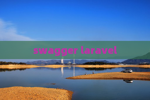 swagger laravel swagger laravel